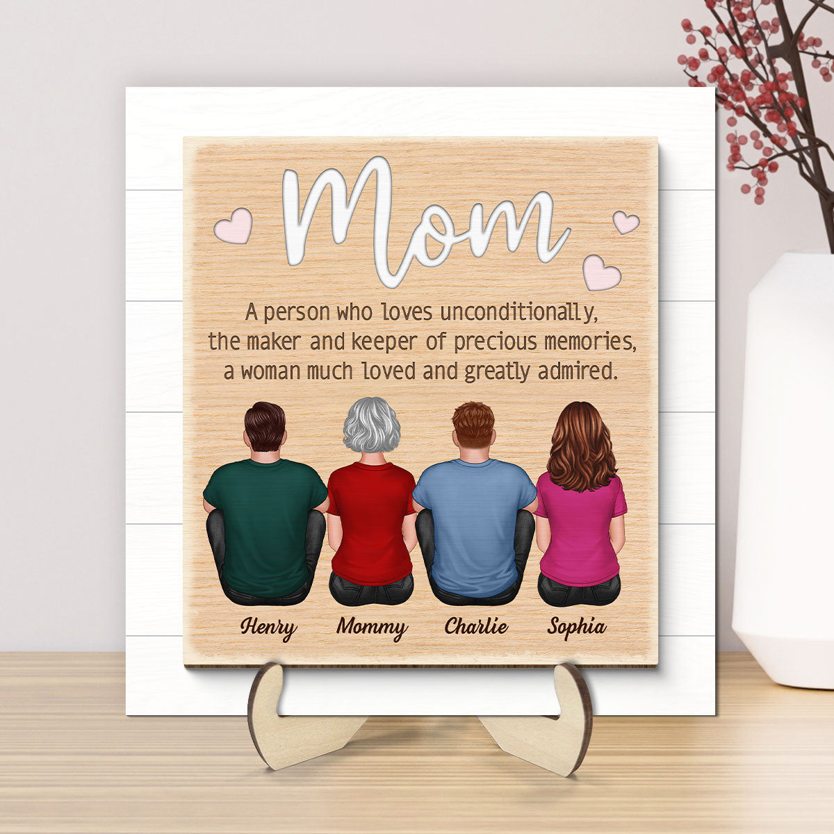 Mom A Person Who Loves Unconditionally Personalized 2-Layer Wooden Plaque