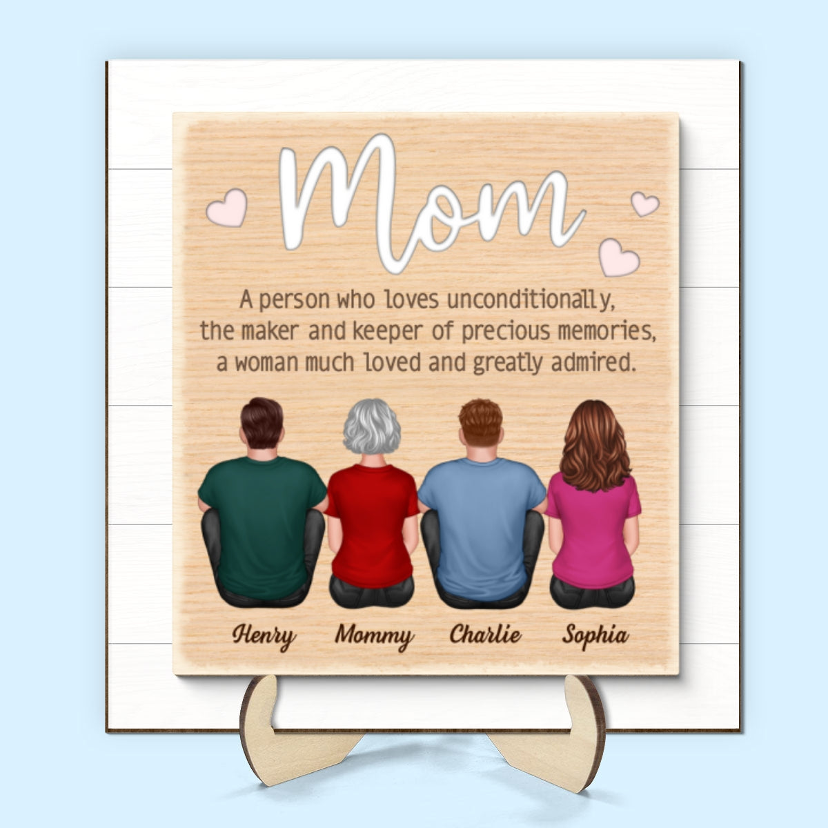 Mom A Person Who Loves Unconditionally Personalized 2-Layer Wooden Plaque